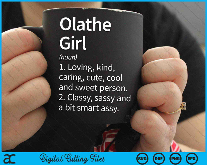 Olathe Girl KS Kansas Home Roots SVG PNG Cortando archivos imprimibles Olathe Girl KS Kansas Home Roots SVG PNG Cortando archivos imprimibles