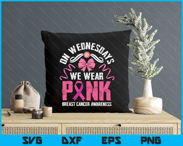 On Wednesday We Wear Pink Breast Cancer SVG PNG Digital Printable Files