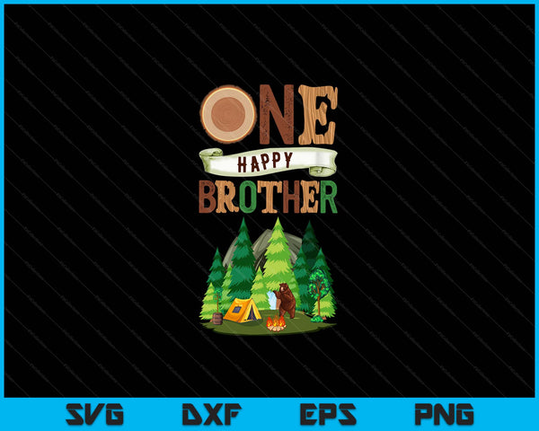 One Happy Brother Camper First Birthday Camping SVG PNG Digital Cutting Files