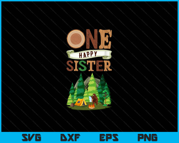 One Happy Sister Camper First Birthday Camping SVG PNG Digital Cutting Files