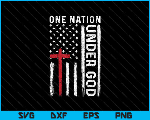 One Nation Under God American Flag Patriotic Christian SVG PNG Cutting Printable Files