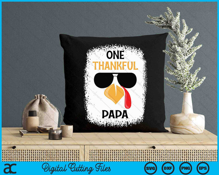 One Thankful Papa Thanksgiving SVG PNG Digital Cutting File One Thankful Papa Thanksgiving SVG PNG Digital Cutting File