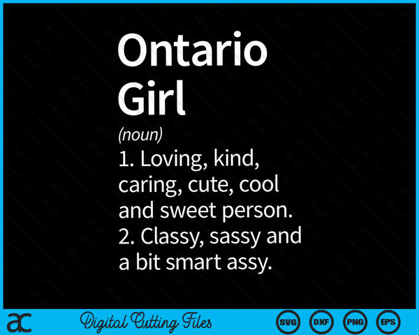Ontario Girl CA California Home Roots SVG PNG Cortar archivos imprimibles
