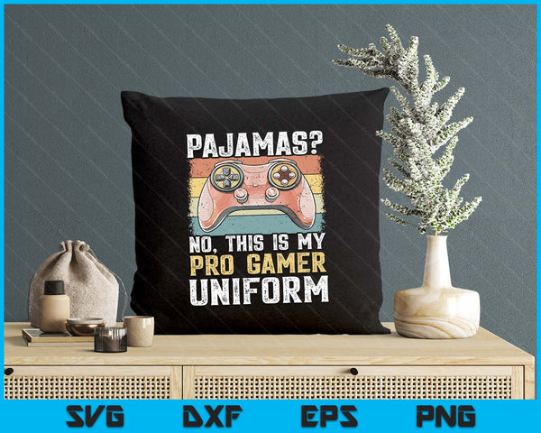 Pajamas No Pro Gamer Funny Video Games Boys Teens Gaming SVG PNG Digital Printable Files