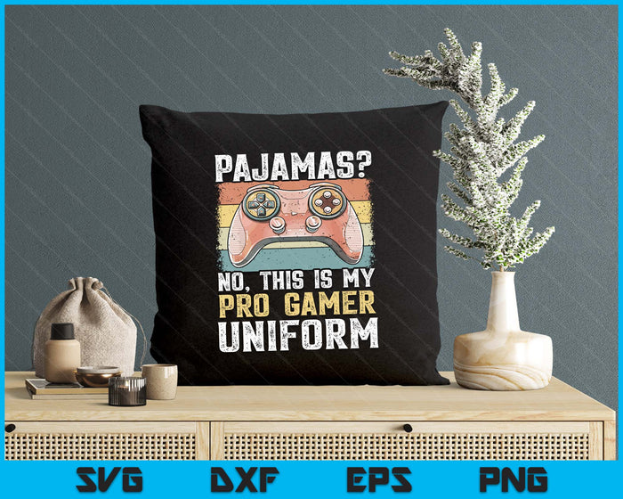 Pajamas No Pro Gamer Funny Video Games Boys Teens Gaming SVG PNG Digital Printable Files Pajamas No Pro Gamer Funny Video Games Boys Teens Gaming SVG PNG Digital Printable Files