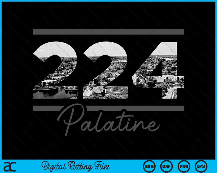 Palatine 224 Area Code Skyline Illinois Vintage SVG PNG Digital Cutting Files Palatine 224 Area Code Skyline Illinois Vintage SVG PNG Digital Cutting Files