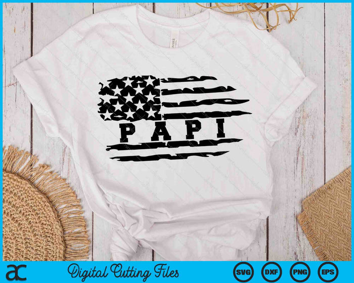 Papi Distressed American Flag SVG PNG Digital Cutting Files Papi Distressed American Flag SVG PNG Digital Cutting Files