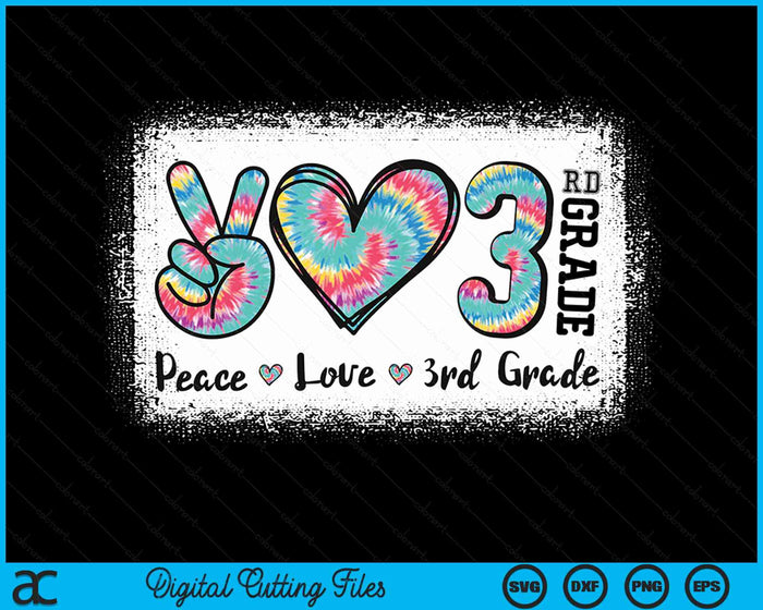 Peace Love 3rd Grade Girls Teacher Back To School Bleached SVG PNG Digital Cutting Files Peace Love 3rd Grade Girls Teacher Back To School Bleached SVG PNG Digital Cutting Files