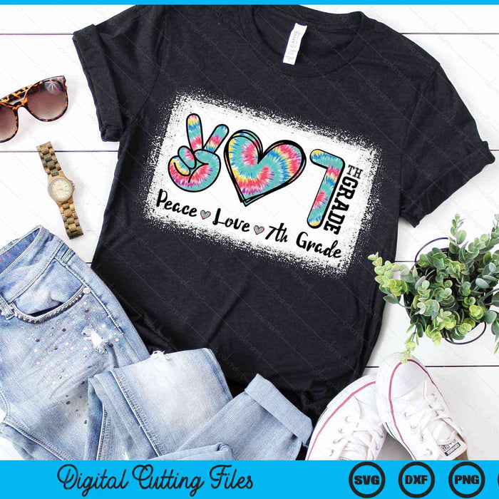 Peace Love 7th Grade Girls Teacher Back To School Bleached SVG PNG Digital Cutting File Peace Love 7th Grade Girls Teacher Back To School Bleached SVG PNG Digital Cutting File