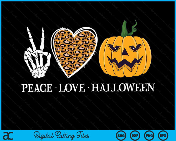 Peace Love Halloween Skeleton Scary Pumpkin Halloween SVG PNG Digital Cutting Files Peace Love Halloween Skeleton Scary Pumpkin Halloween SVG PNG Digital Cutting Files