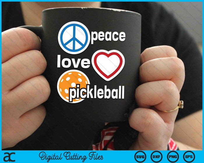Peace Love Pickleball Funny Pickleball Player SVG PNG Digital Cutting Files