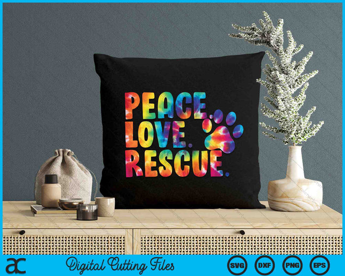 Peace Love Rescue Dog Lover Parent Adopted Tie Dye SVG PNG Digital Cutting Files