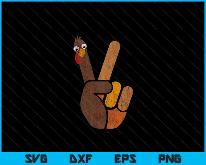 Peace Sign Turkey Shirt Womens Mens Kids Funny Thanksgiving SVG PNG Digital Printable Files Peace Sign Turkey Shirt Womens Mens Kids Funny Thanksgiving SVG PNG Digital Printable Files