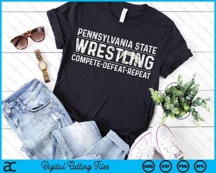Pennsylvania State Wrestling Compete Nederlaag Herhaal SVG PNG digitale snijbestanden Pennsylvania State Wrestling Compete Nederlaag Herhaal SVG PNG digitale snijbestanden