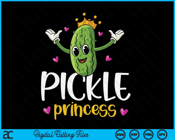 Pickle Princess Funny Pickle Cucumber Girl SVG PNG Digital Cutting Files