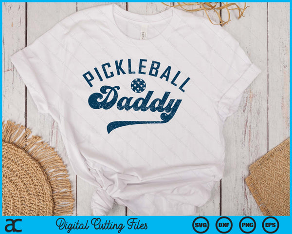 Pickleball Daddy Gifts Father's Day SVG PNG Digital Printable Files