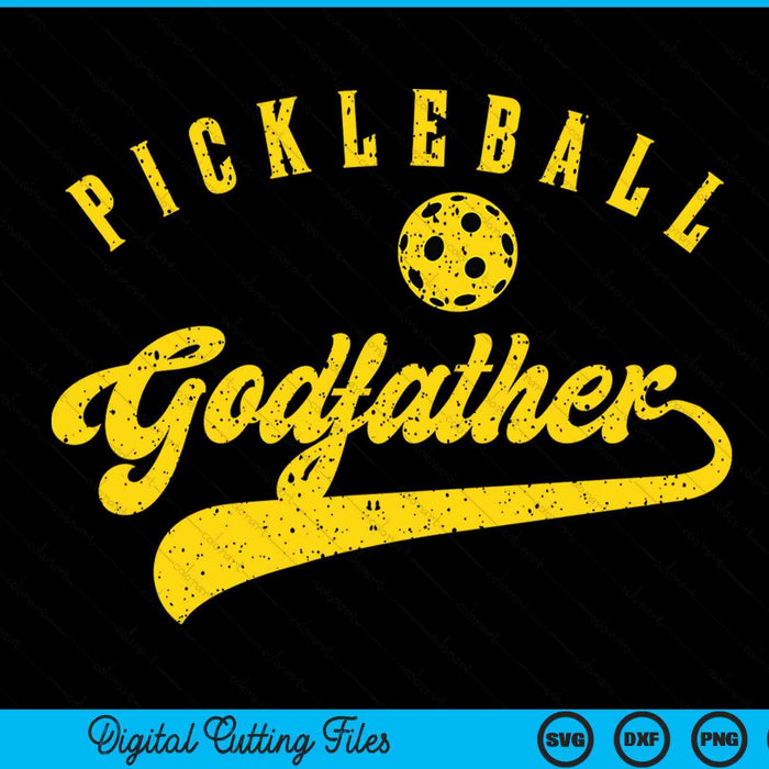 Pickleball Godfather SVG PNG Digital Cutting File Pickleball Godfather SVG PNG Digital Cutting File
