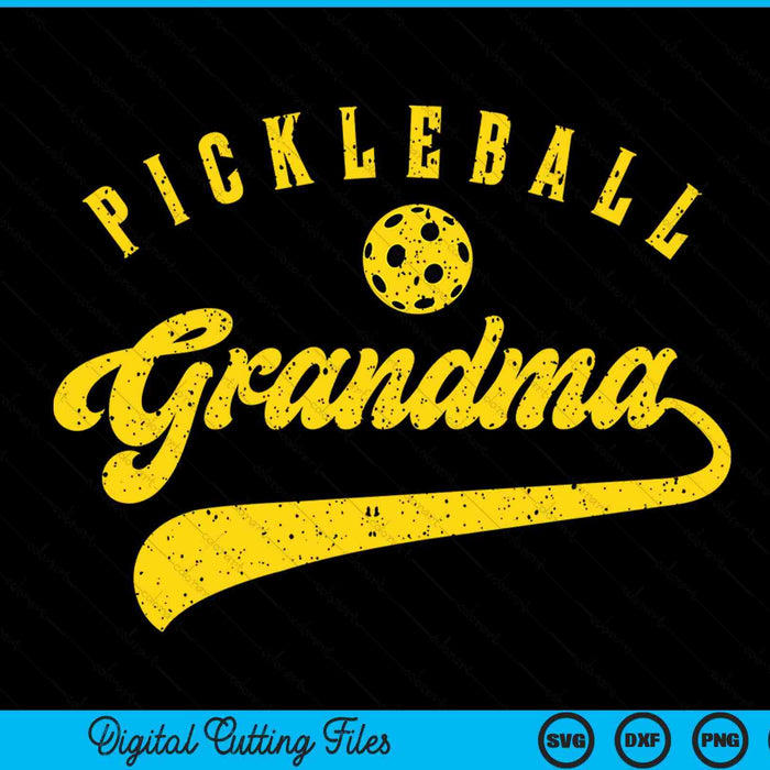Pickleball Grandma SVG PNG Digital Cutting File Pickleball Grandma SVG PNG Digital Cutting File