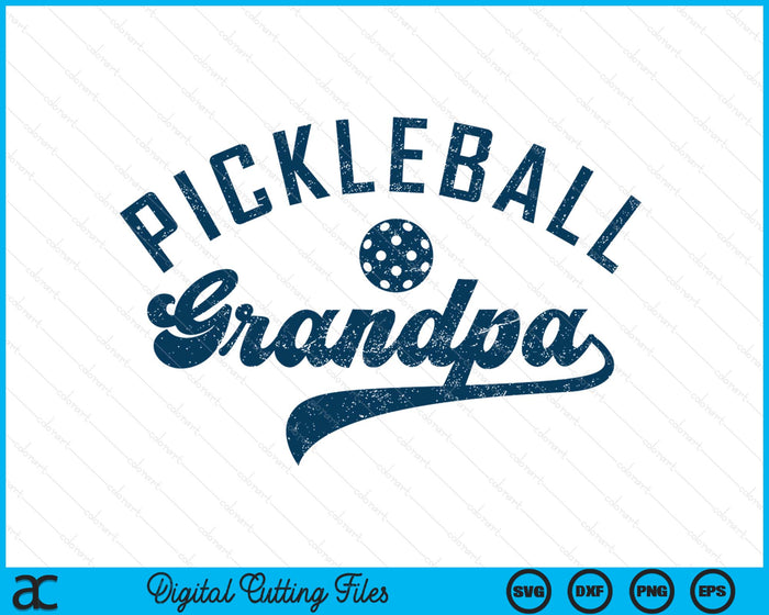 Pickleball Grandpa Gifts SVG PNG Digital Printable Files Pickleball Grandpa Gifts SVG PNG Digital Printable Files