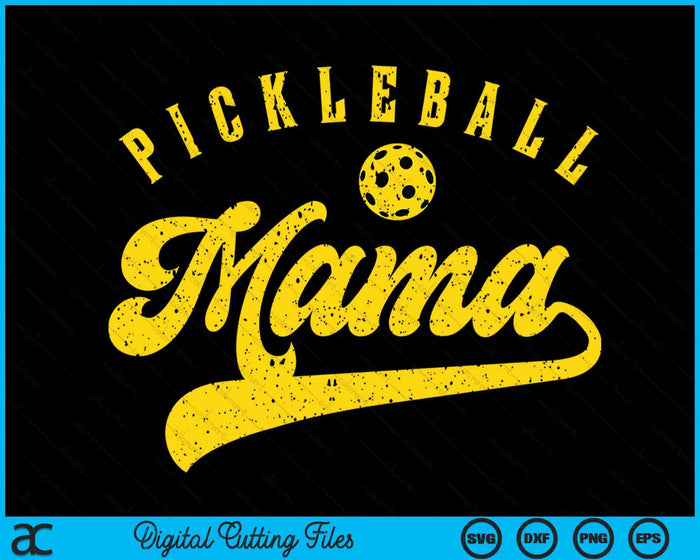 Pickleball Mama SVG PNG Digital Cutting File Pickleball Mama SVG PNG Digital Cutting File