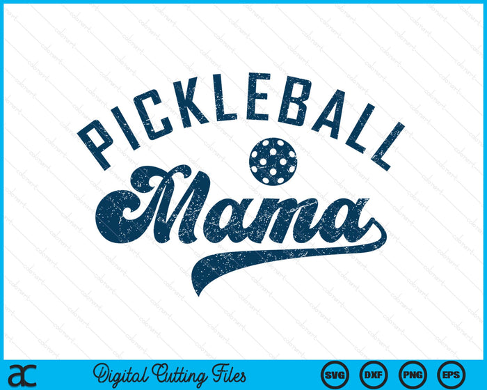Pickleball Mama Gifts Mother's Day SVG PNG Digital Printable Files Pickleball Mama Gifts Mother's Day SVG PNG Digital Printable Files