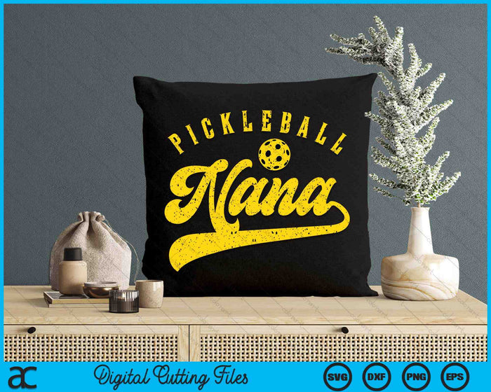 Pickleball Nana SVG PNG Digital Cutting File Pickleball Nana SVG PNG Digital Cutting File