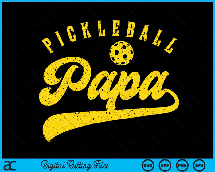Pickleball Papa SVG PNG Digital Cutting File Pickleball Papa SVG PNG Digital Cutting File