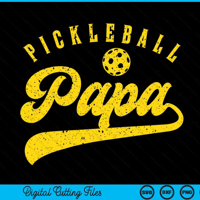 Pickleball Papa SVG PNG Digital Cutting File Pickleball Papa SVG PNG Digital Cutting File