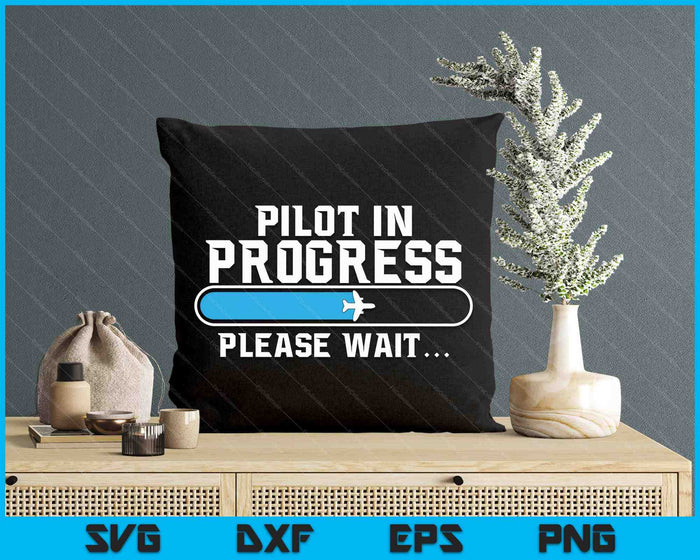 Pilot In Progress Airline Pilot Aviation Aircraft Lover SVG PNG Digital Printable Files Pilot In Progress Airline Pilot Aviation Aircraft Lover SVG PNG Digital Printable Files
