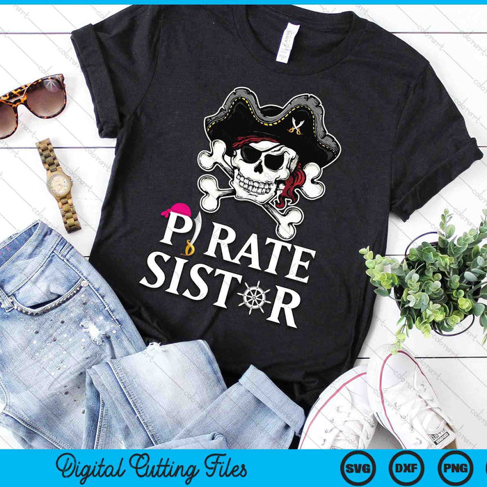 Pirate Sister Funny Pirate SVG PNG Digital Cutting Files Pirate Sister Funny Pirate SVG PNG Digital Cutting Files