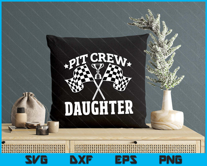 Pit Crew Daughter Race Car Birthday Party Racing SVG PNG Digital Printable Files Pit Crew Daughter Race Car Birthday Party Racing SVG PNG Digital Printable Files
