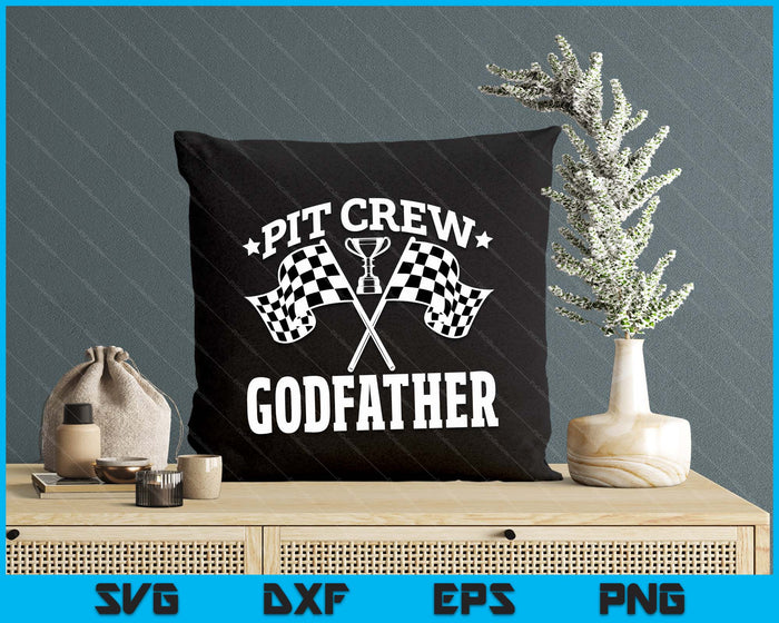 Pit Crew Godfather Race Car Birthday Party Racing SVG PNG Digital Printable Files Pit Crew Godfather Race Car Birthday Party Racing SVG PNG Digital Printable Files