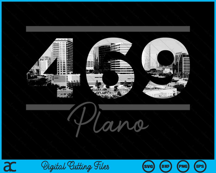 Plano 469 Area Code Skyline Texas Vintage SVG PNG Digital Cutting Files Plano 469 Area Code Skyline Texas Vintage SVG PNG Digital Cutting Files