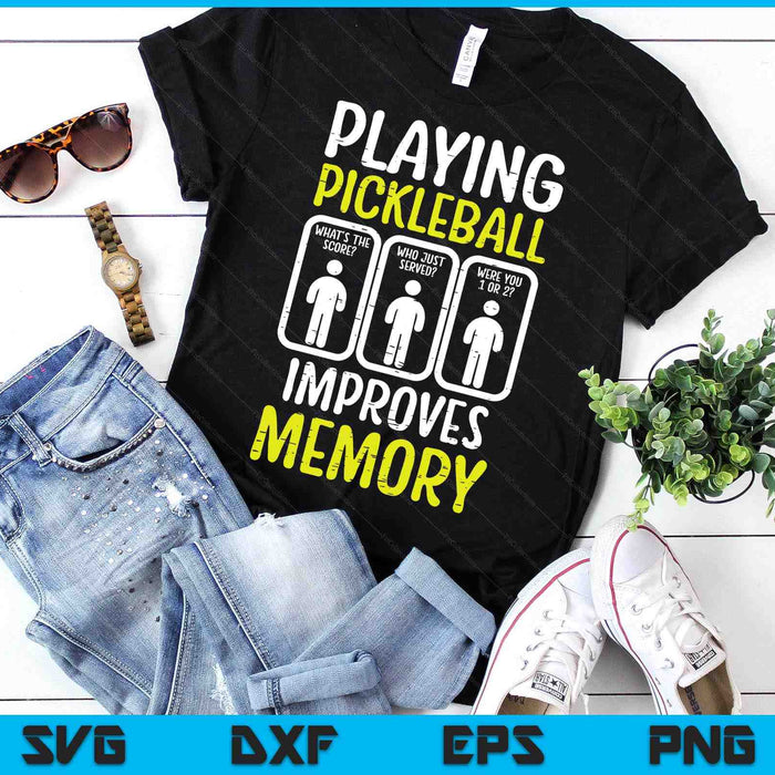 Playing Pickleball Improves Memory Pickle Ball SVG PNG Digital Printable Files Playing Pickleball Improves Memory Pickle Ball SVG PNG Digital Printable Files