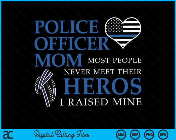 Police Officer Mom Thin Blue Line Family SVG PNG Digital Cutting Files Police Officer Mom Thin Blue Line Family SVG PNG Digital Cutting Files