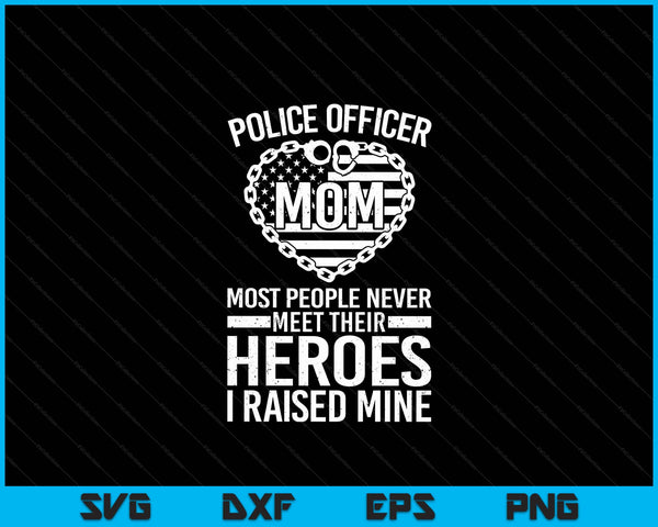 Police Officer Mom Art For Police Officer SVG PNG Digital Cutting Files