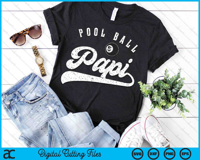 Pool Ball Papi SVG PNG Digital Cutting File Pool Ball Papi SVG PNG Digital Cutting File