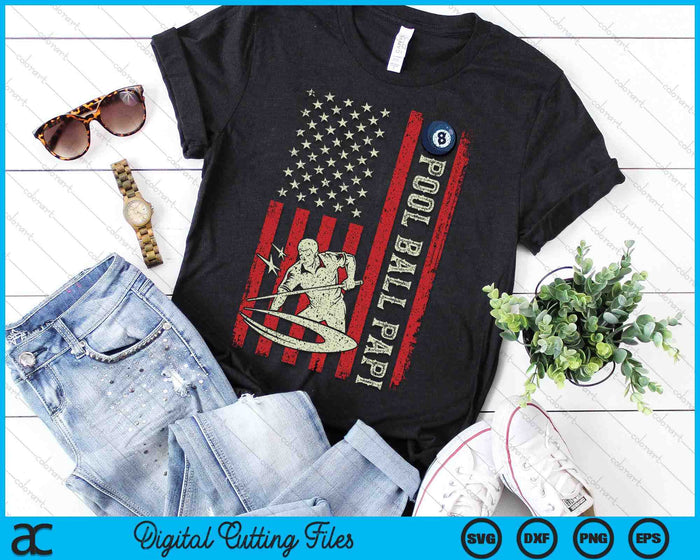Pool Ball Papi US Flag Gifts For Papi SVG PNG Digital Printable Files Pool Ball Papi US Flag Gifts For Papi SVG PNG Digital Printable Files