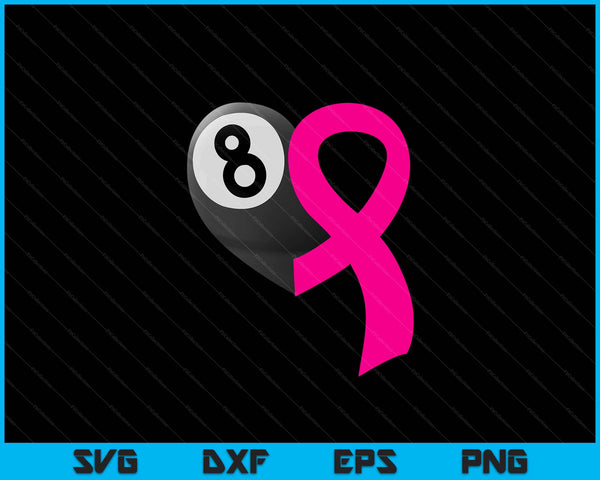 Pool Ball Pink Ribbon Heart Cool Breast Cancer Awareness Gifts SVG PNG Cutting Printable Files