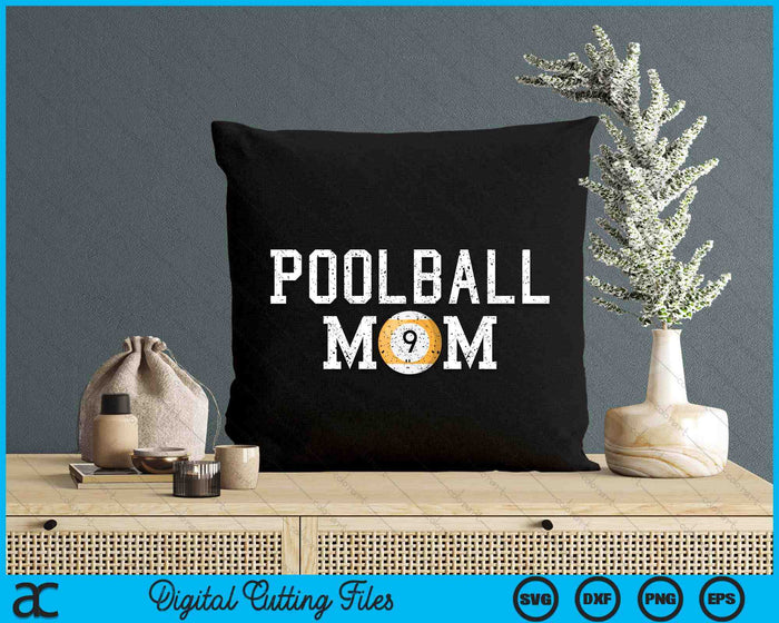 Poolball Mama Clothing Retro Vintage Poolball Mom SVG PNG Cutting Printable Files Poolball Mama Clothing Retro Vintage Poolball Mom SVG PNG Cutting Printable Files