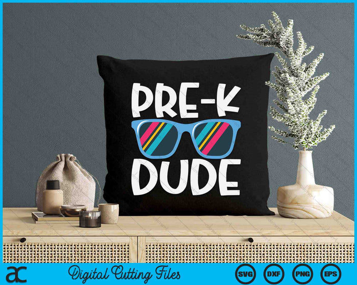Pre-K Dude Back To School SVG PNG Digital Cutting File Pre-K Dude Back To School SVG PNG Digital Cutting File