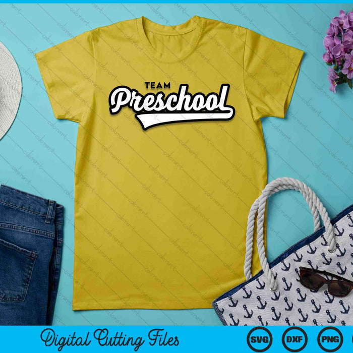 Preschool TEAM School Teacher Preschool Baseball-Style SVG PNG Digital Cutting Files Preschool TEAM School Teacher Preschool Baseball-Style SVG PNG Digital Cutting Files