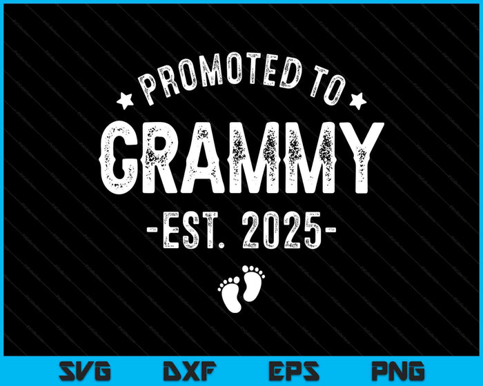Promoted To Grammy 2025 Soon To Be First Time Grandmother SVG PNG Digital Printable Files Promoted To Grammy 2025 Soon To Be First Time Grandmother SVG PNG Digital Printable Files