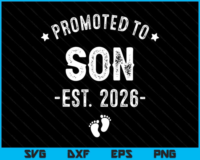 Promoted To Son 2025 Soon To Be First Time Son SVG PNG Digital Printable Files Promoted To Son 2025 Soon To Be First Time Son SVG PNG Digital Printable Files