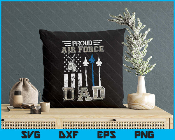 Proud Air Force Dad US Air Force Graduation SVG PNG Digital Printable Files
