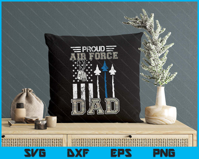 Proud Air Force Dad US Air Force Graduation SVG PNG Digital Printable Files Proud Air Force Dad US Air Force Graduation SVG PNG Digital Printable Files