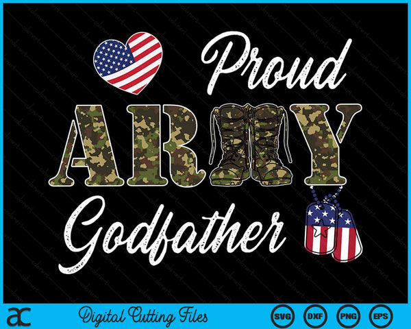 Proud Army Godfather Military Pride SVG PNG Digital Cutting Files
