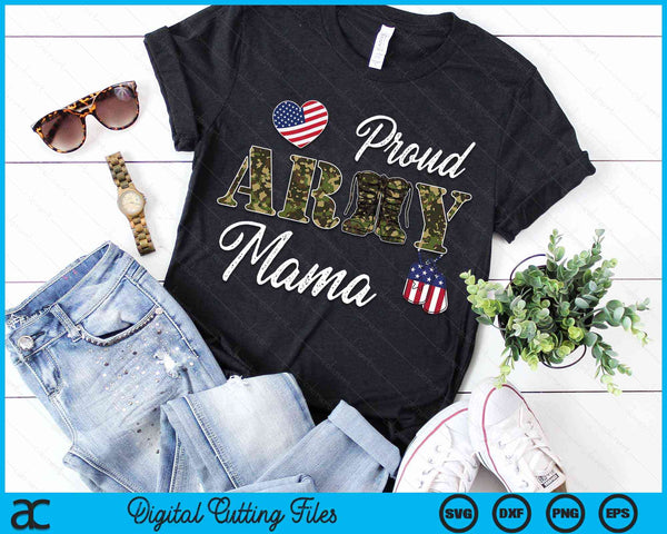 Proud Army Mama Military Pride SVG PNG Digital Cutting Files