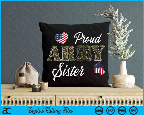 Proud Army Sister Military Pride SVG PNG Digital Cutting Files