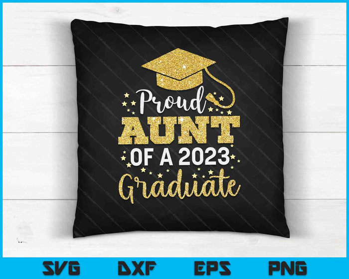 Orgullosa tía de una clase de 2023 Graduado SVG PNG Cortando archivos imprimibles Orgullosa tía de una clase de 2023 Graduado SVG PNG Cortando archivos imprimibles